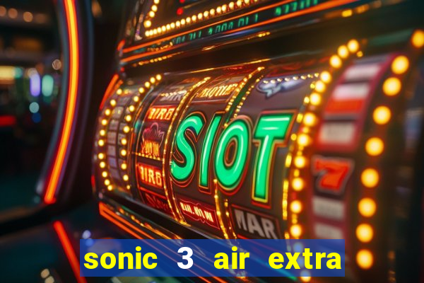 sonic 3 air extra slot origins amy